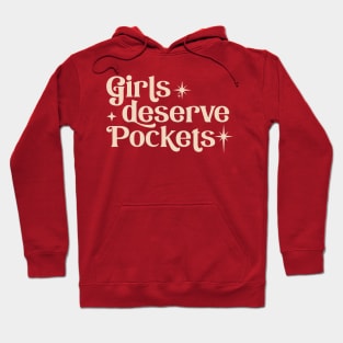 Girls deserve pockets Hoodie